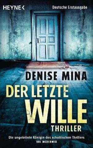 Der letzte Wille de Denise Mina