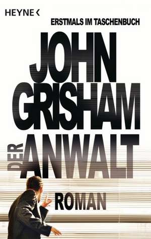 Der Anwalt de John Grisham