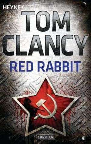 Red Rabbit de Tom Clancy