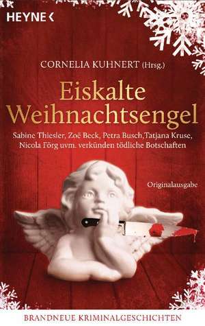 Eiskalte Weihnachtsengel de Cornelia Kuhnert