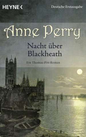 Nacht über Blackheath de Anne Perry