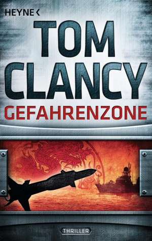 Gefahrenzone de Tom Clancy