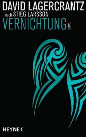 Vernichtung de David Lagercrantz