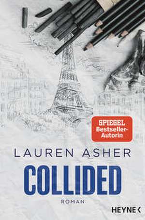 Collided de Lauren Asher