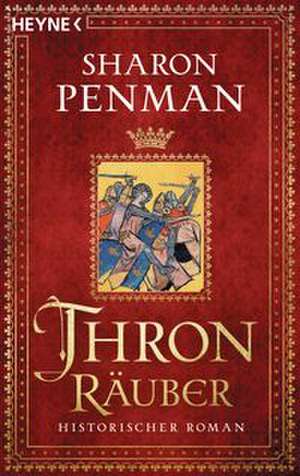 Thronräuber de Sharon Penman