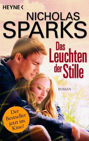 Das Leuchten der Stille de Nicholas Sparks