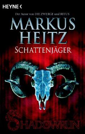 Heitz, M: Schattenjäger