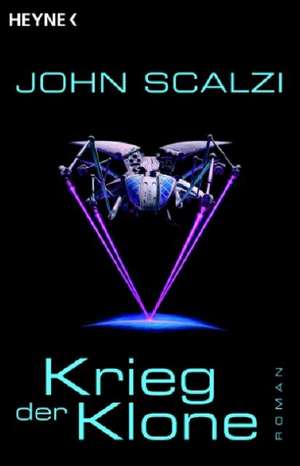 Krieg der Klone de John Scalzi