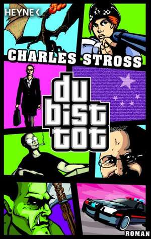 Du bist tot de Charles Stross