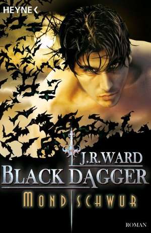 Black Dagger 16. Mondschwur de J. R. Ward