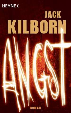 Angst de Jack Kilborn