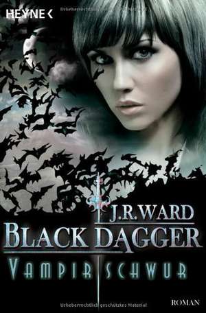 Black Dagger 17. Vampirschwur de J. R. Ward