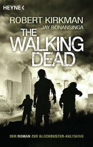 The Walking Dead 01 de Robert Kirkman