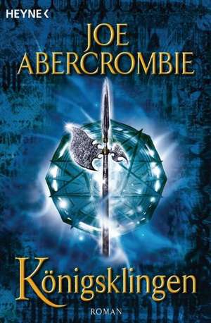 Königsklingen de Joe Abercrombie