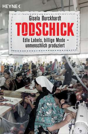 Todschick de Gisela Burckhardt