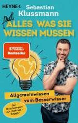 Fast alles, was Sie wissen müssen de Sebastian Klussmann