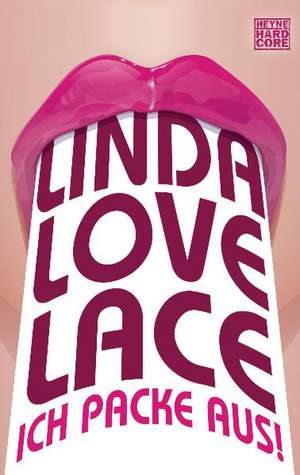 Ich packe aus! de Linda Lovelace