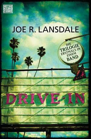 Drive-In de Joe R. Lansdale