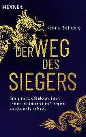 Der Weg des Siegers de Ronny Schönig