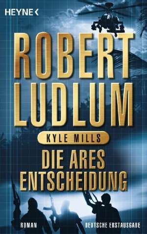 Die Ares-Entscheidung de Robert Ludlum