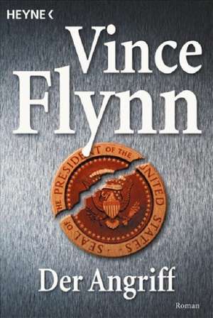 Der Angriff de Vince Flynn