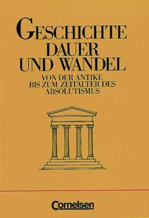 Geschichte. Dauer und Wandel. Neubearbeitung Oberstufe Gymnasium de Hermann Buhr