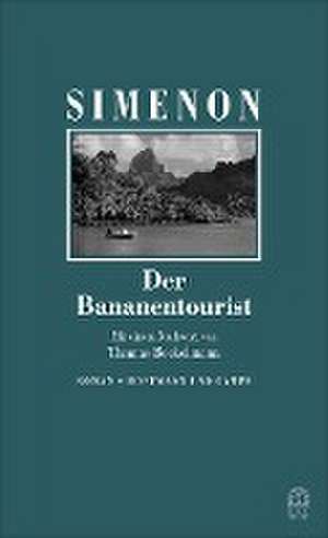 Der Bananentourist de Georges Simenon