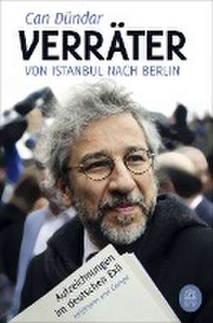 Verräter de Can Dündar