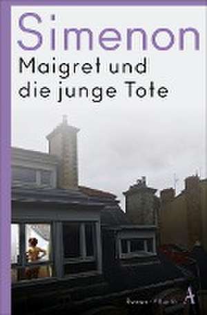 Maigret und die junge Tote de Georges Simenon