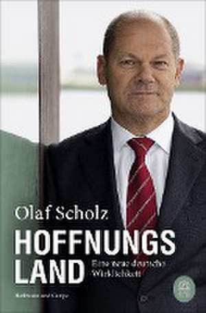 Hoffnungsland de Olaf Scholz