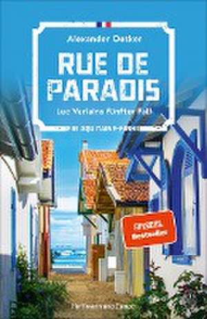 Rue de Paradis de Alexander Oetker