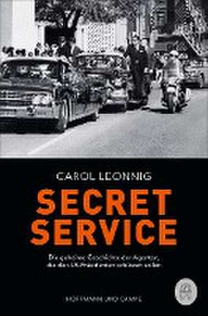 Secret Service de Carol Leonnig