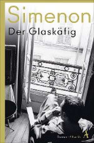 Der Glaskäfig de Georges Simenon