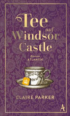 Tee auf Windsor Castle de Claire Parker