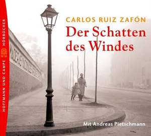 Der Schatten des Windes. 7 CDs de Carlos Ruiz Zafón