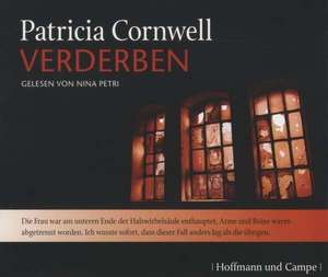 Verderben de Patricia Cornwell