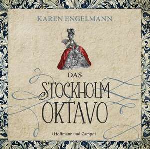 Das Stockholm Oktavo de Karen Engelmann