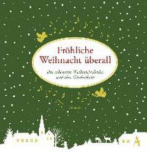 Fröhliche Weihnacht überall de Michael Korth