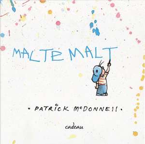 Malte malt de Patrick McDonnell