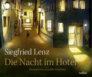 Die Nacht im Hotel de Siegfried Lenz