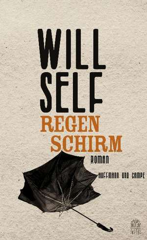 Regenschirm de Will Self