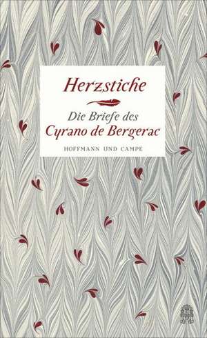 Herzstiche de Cyrano de Bergerac