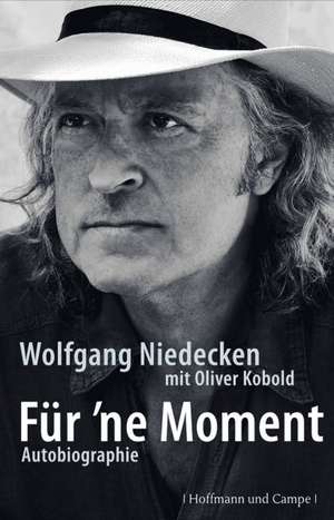 Für 'ne Moment de Wolfgang Niedecken