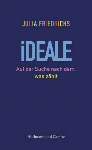 Ideale de Julia Friedrichs