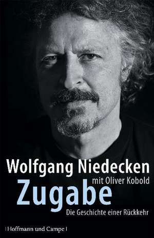 Zugabe de Wolfgang Niedecken
