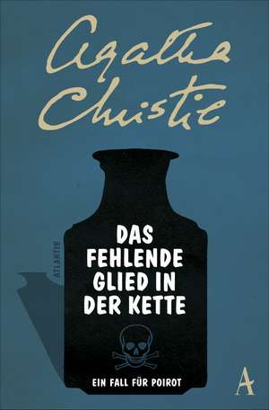 Das fehlende Glied in der Kette de Agatha Christie