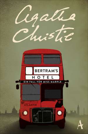 Bertram's Hotel de Agatha Christie