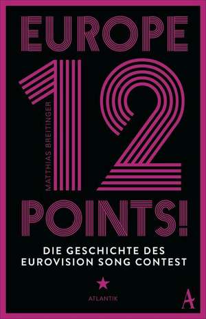 Europe - 12 Points! de Matthias Breitinger