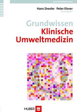 Klinische Umweltmedizin de Hans Drexler