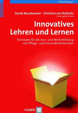 Innovatives Lehren und Lernen de Gerda Nussbaumer